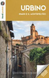 Urbino, Rimini e il Montefeltro