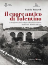 Il cuore antico di Tolentino