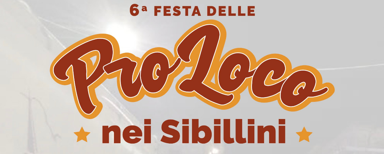 6^ Festa delle Pro Loco nei Sibillini