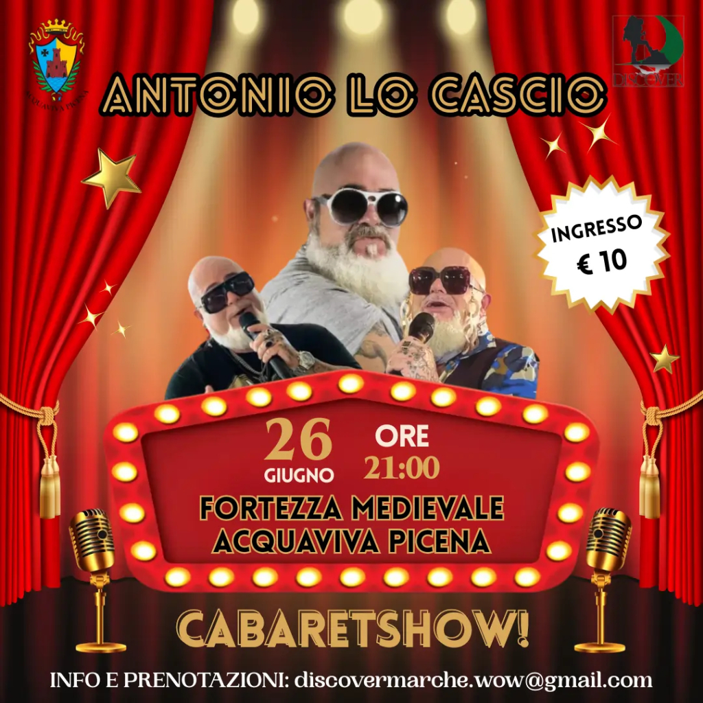 Antonio Lo Cascio, cabaret in fortezza