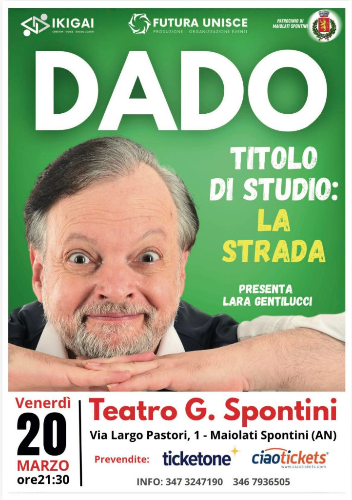 Dado. "Titolo di studio? La strada"