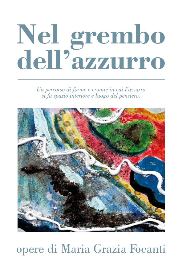Nel grembo dell’azzurro