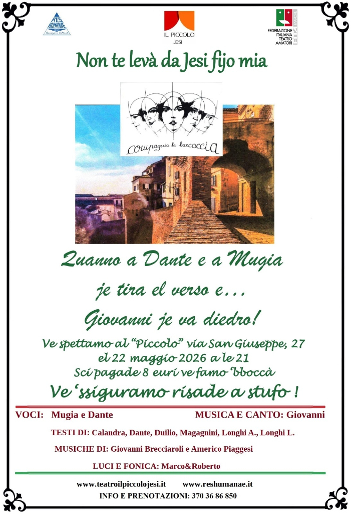 Non te levà da Jesi fijo mia