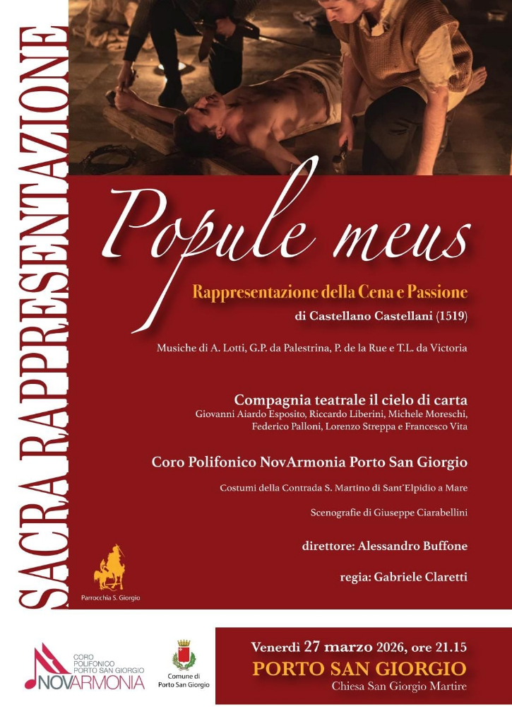 “Popule meus”, rappresentazione della Cena e Passione